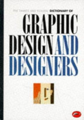 The Thames and Hudson encyclopedia of graphic design and designers