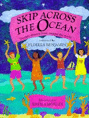 Skip across the ocean : nursery rhymes from around the world