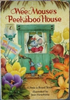 Wee Mouse's peekaboo house