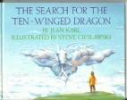 The search for the ten-winged dragon