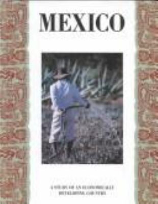 Mexico : [a study of an economically developing country]