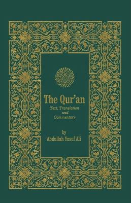 The Holy Quran : text, translation and commentary