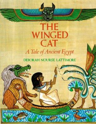The winged cat : a tale of ancient Egypt