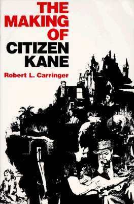 The making of Citizen Kane