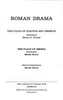 Roman drama : the plays of Plautus and Terence