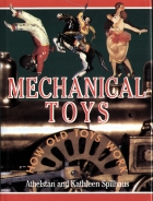Mechanical toys : how old toys work