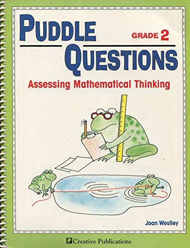 Puddle questions : assessing mathematical thinking, grade 2