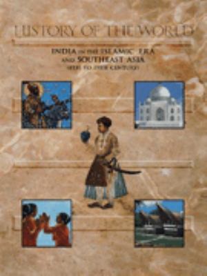 India in the Islamic era and Southeast Asia (8th to 19th century)