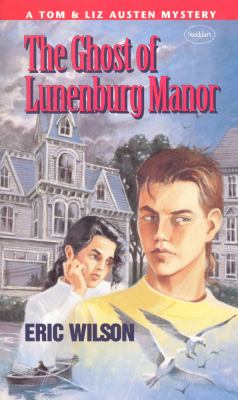 The ghost of Lunenburg manor