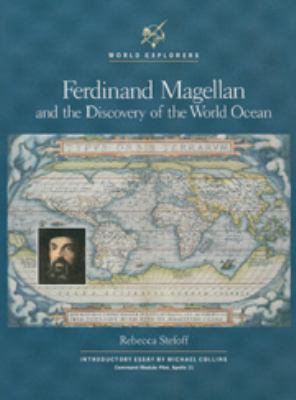 Ferdinand Magellan and the discovery of the world ocean