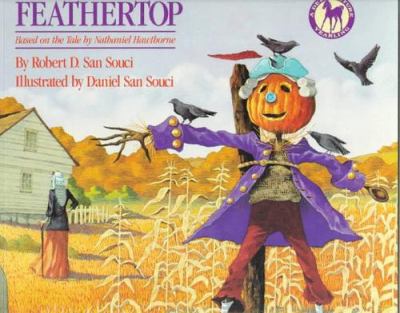 Feathertop : based on the tale by Nathaniel Hawthorne