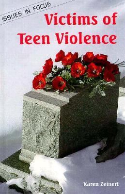 Victims of teen violence