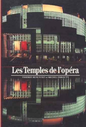 Les temples de l'opéra