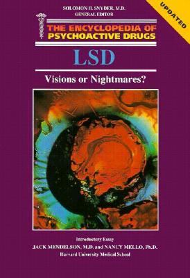 LSD : visions or nightmares