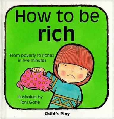 How to be rich