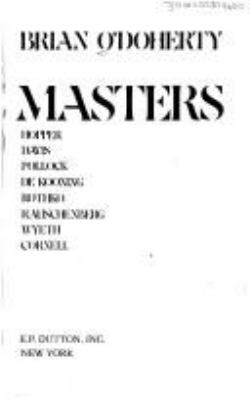 American masters : the voice and the myth in modern art : Hopper, Davis, Pollock, De Kooning, Rothko, Rauschenberg, Wyeth, Cornell