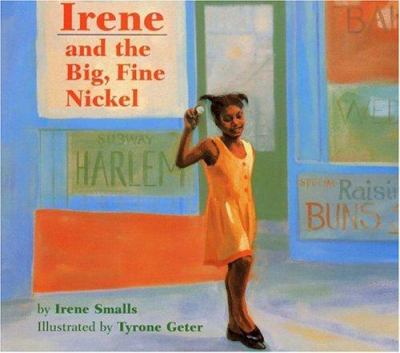 Irene and the big, fine nickel