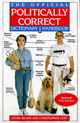 The official politically correct dictionary and handbook