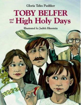 Toby Belfer and the High Holy Days