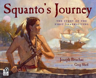 Squanto's journey : the story of the first Thanksgiving