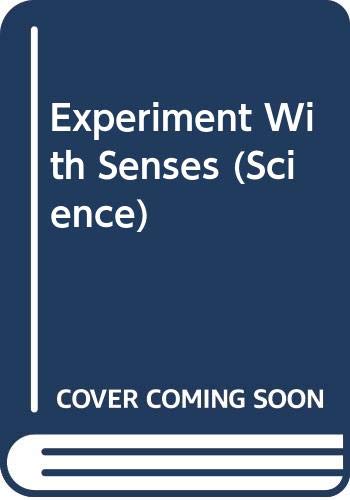 Experiment with senses