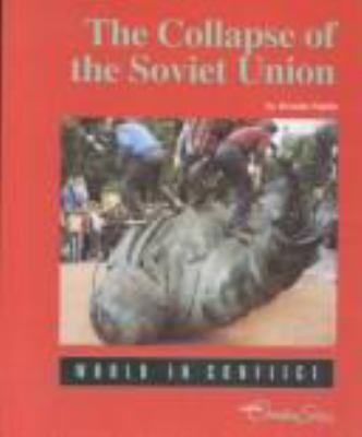 The collapse of the Soviet Union