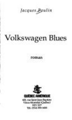 Volkswagen blues : roman