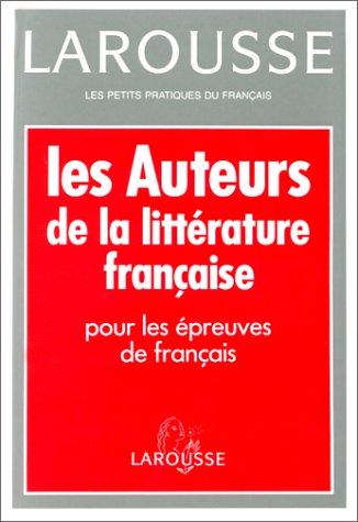 Les auteurs de la litterature francaise