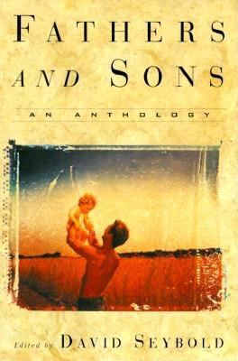 Fathers and sons : an anthology