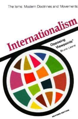 Internationalism : opposing viewpoints