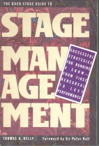 The back stage guide to stage management