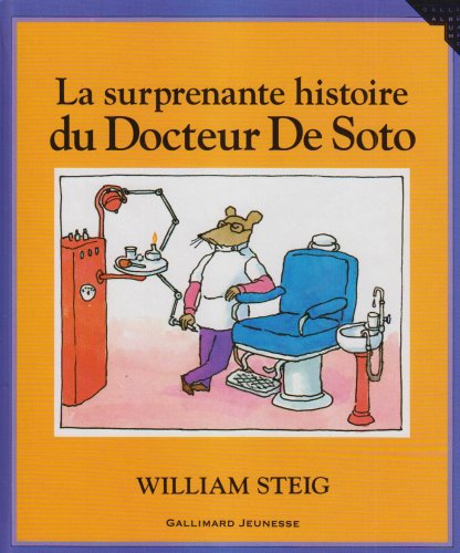 La surprenante histoire du docteur De Soto