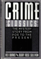 Crime classics : the mystery story from Poe to the present