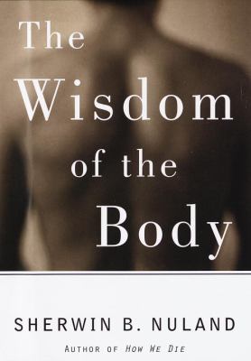 The wisdom of the body