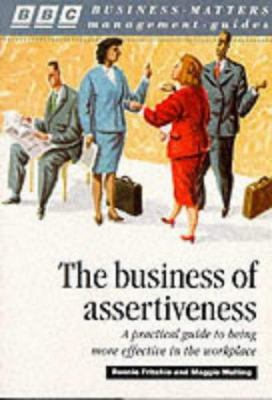 The Business of assertiveness