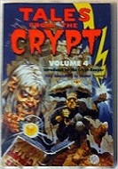 Tales from the crypt. Volume 4 /
