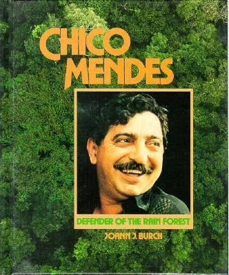Chico Mendes, defender of the rain forest