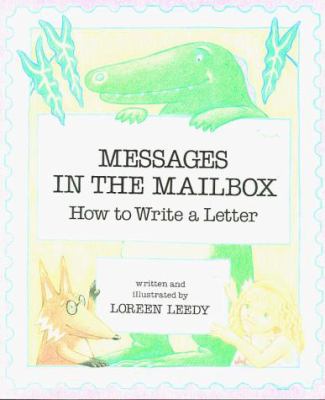 Messages in the mailbox : how to write a letter