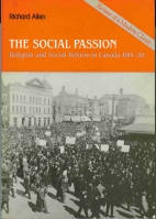 The social passion : religion and social reform in Canada 1914-28