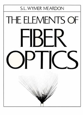 The elements of fiber optics