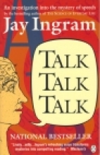 Talk, talk, talk : an investigation into the mystery of speech