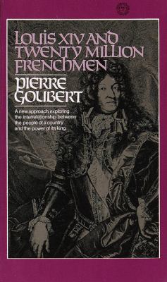 Louis XIV and twenty million Frenchmen