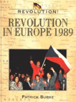 Revolution in Europe, 1989