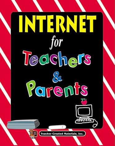 Internet for teachers & parents