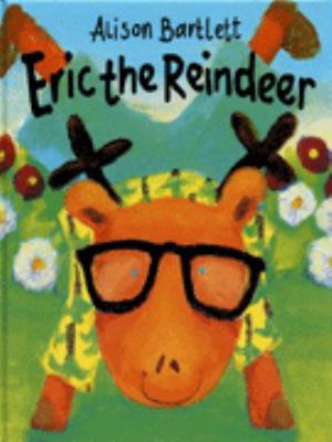 Eric the Reindeer