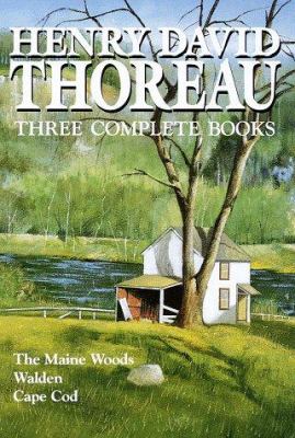 Henry David Thoreau : three complete books.