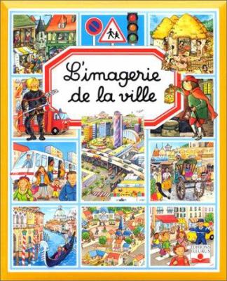 L'imagerie de la ville