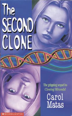 The second clone