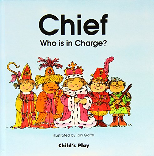 Chief : who is in charge?