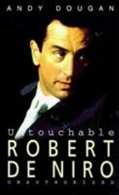 Untouchable : Robert De Niro.